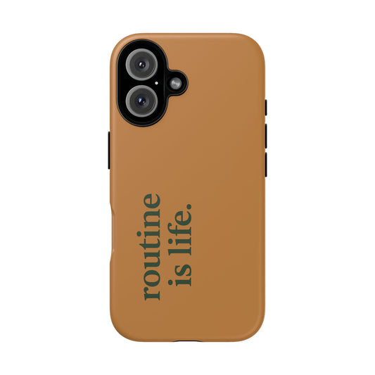 Routine is Life Phone Case - Vertical View