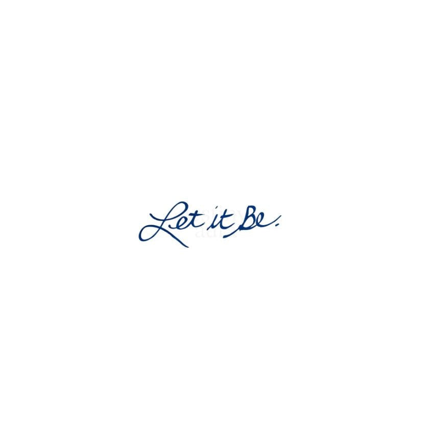LET IT BE — Handwritten Reiki-Channeled Phrase (Digital Download)