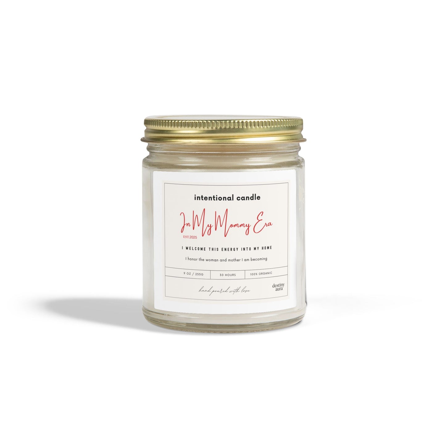 In My Mommy Era Intentional Candle – Coconut Wax | Amber or Clear Vessel