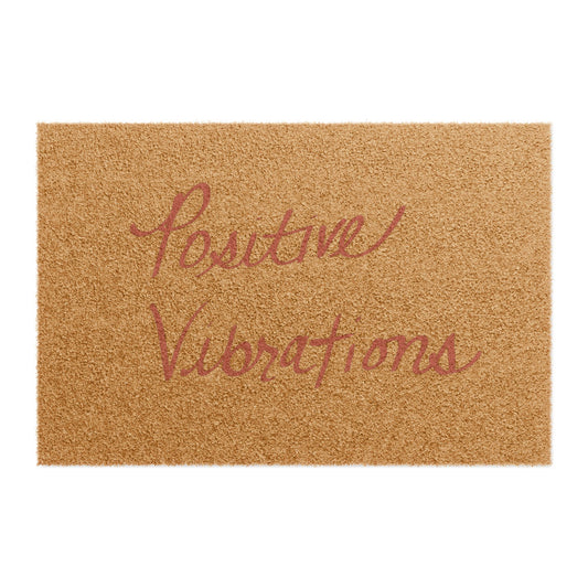 “Positive Vibrations” Natural Coir Doormat – Red Script