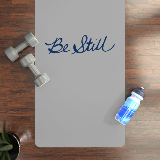 Be Still Yoga Mat — Handwritten Frequency | Destiny Aura Ritual Essentials