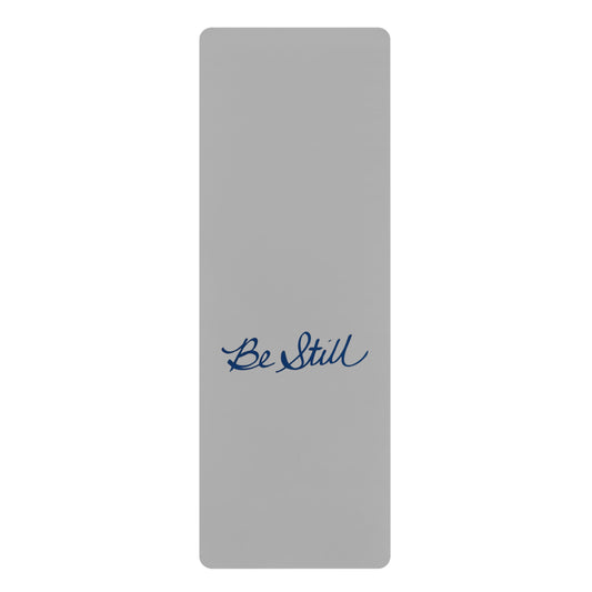Be Still Yoga Mat — Handwritten Frequency | Destiny Aura Ritual Essentials