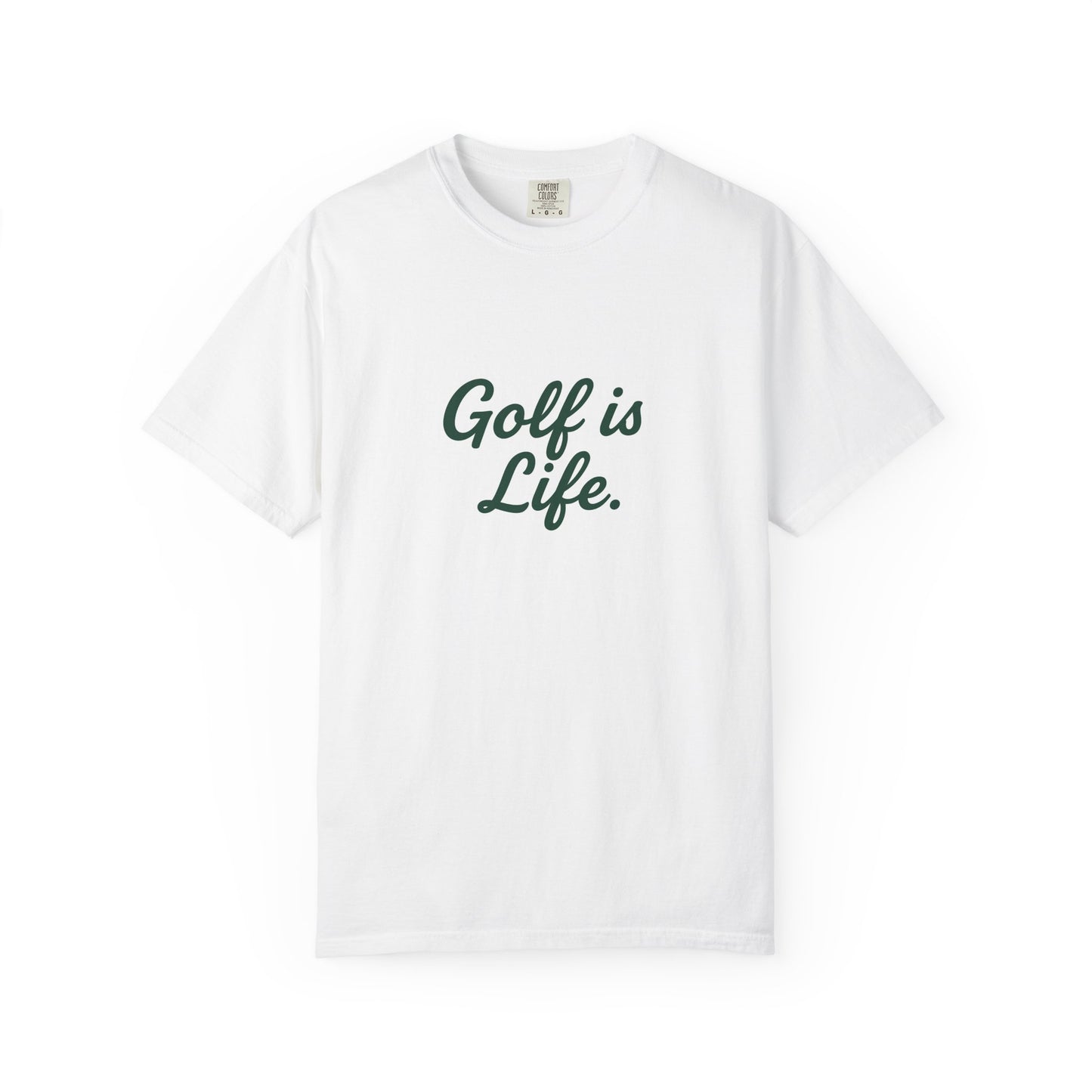 Golf is Life Casual T-Shirt