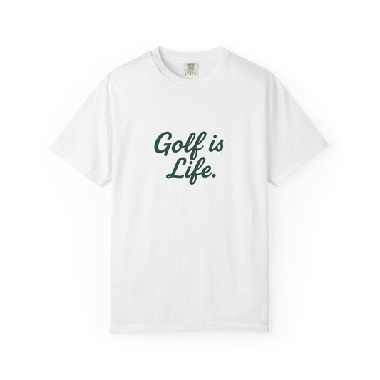 Golf is Life Casual T-Shirt