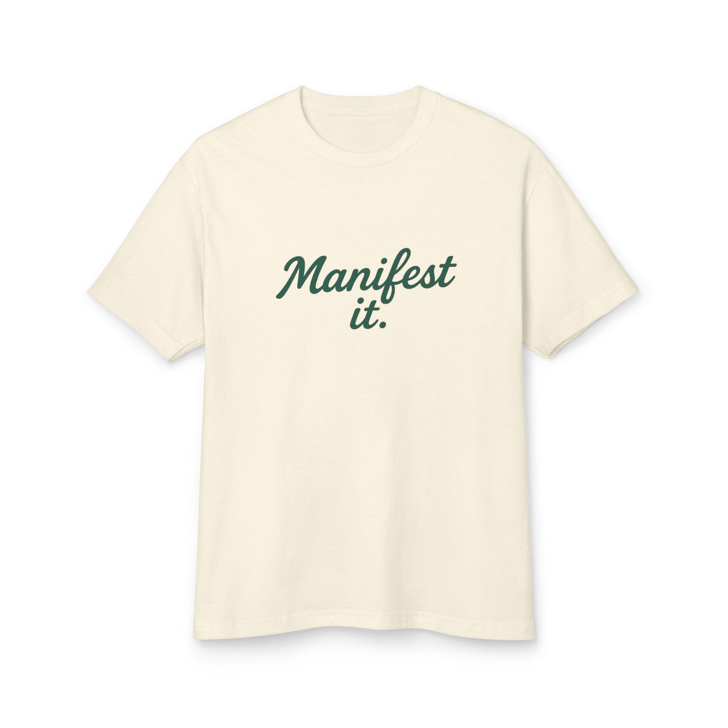 The Manifest It - Intentional T-Shirt
